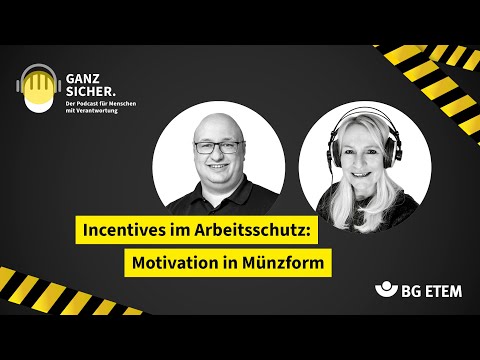 Motivation als Schl&uuml;ssel f&uuml;r wirksamen Arbeitsschutz